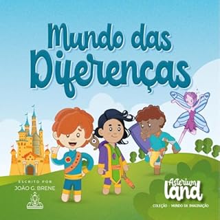 Livro MUNDO DAS DIFERENÇAS: LIVRO INFANTIL