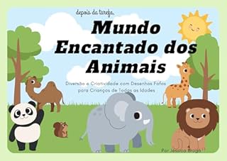 Livro Mundo Encantado dos Animais: Diversão e Criatividade com Desenhos Fofos para Crianças de Todas as Idades