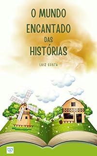 Livro O mundo encantado das histórias