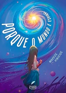 Livro Porque o mundo é espiral