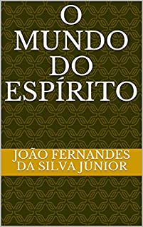 Livro O MUNDO DO ESPÍRITO