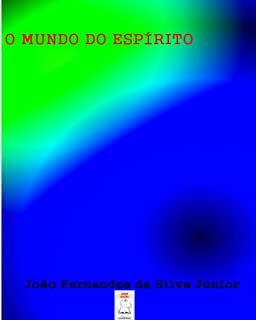 Livro O MUNDO DO ESPÍRITO