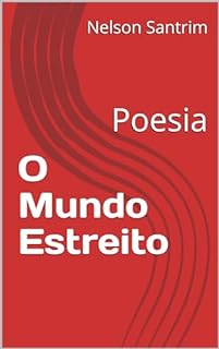 Livro O Mundo Estreito: Poesia