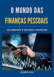 Livro O mundo das finanças pessoais: Descobrindo o universo financeiro