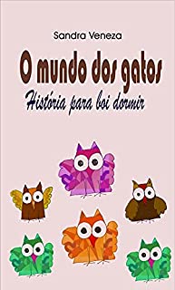 Livro O mundo dos gatos: História para boi dormir