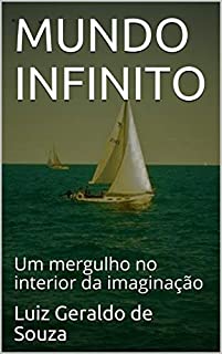 Livro MUNDO INFINITO: Um mergulho no interior da imaginação
