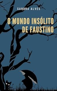 Livro O mundo insólito de Faustino