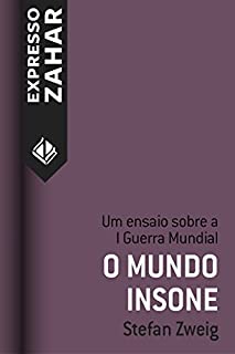 Livro O mundo insone: Um ensaio sobre a I Guerra Mundial