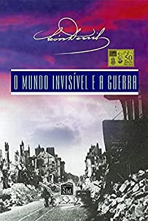 Livro O Mundo Invisível e a Guerra
