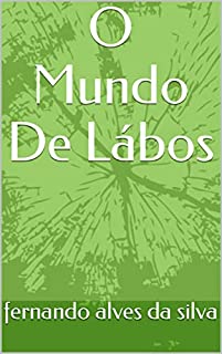 Livro O Mundo De Lábos