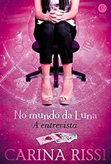 Livro No mundo da Luna: a entrevista