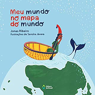 Livro Meu mundo no mapa do mundo (Trupe-Trinques)