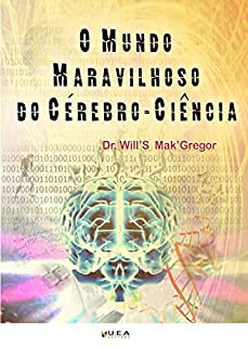 Livro O Mundo Maravilhoso do Cérebro-Ciência
