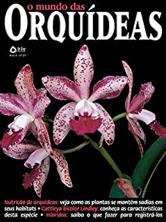 Livro O Mundo das Orquídeas: Edição 21