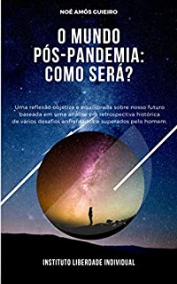 Livro O Mundo pós-pandemia:: Como será?