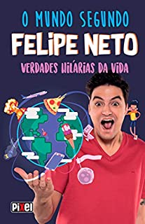 Livro O mundo segundo Felipe Neto