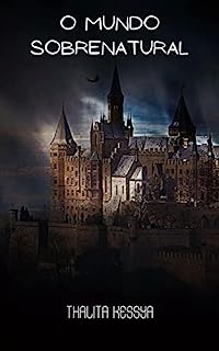 Livro O MUNDO SOBRENATURAL (LIVRO 1)