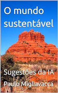 Livro O mundo sustentável : Sugestões da IA