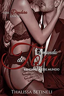 Livro O mundo de Tom (Pandora Livro 2)