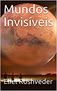 Livro Mundos Invisíveis