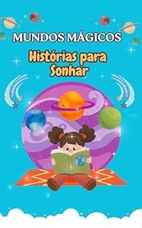 Livro Mundos Mágicos - Histórias para Sonhar