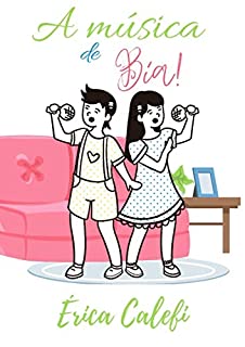 Livro A música de Bia!: infantil-ilustrado
