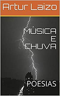 Livro MÚSICA E CHUVA: POESIAS