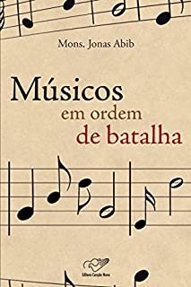 Livro Músicos em Ordem de Batalha