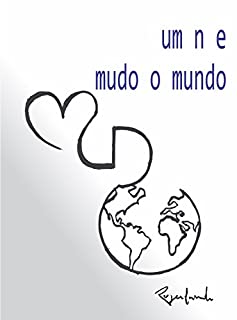 um n e mudo o mundo