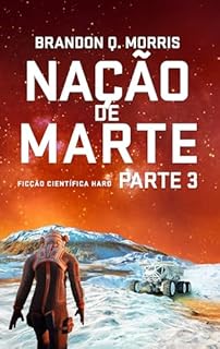 Livro Nação de Marte 3: Ficção científica Hard