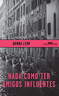 Livro Nada como ter amigos influentes