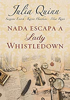 Livro Nada escapa a lady Whistledown