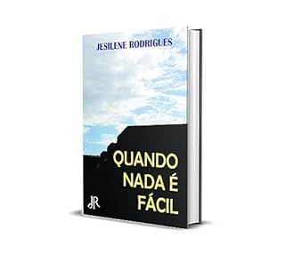 Livro QUANDO NADA É FÁCIL