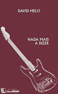 Nada mais a dizer