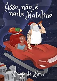 Livro Isso Não É Nada Natalino