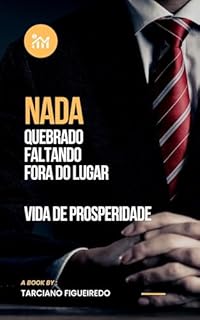 Livro Nada Quebrado, Nada Faltando e Nada Fora do Lugar!