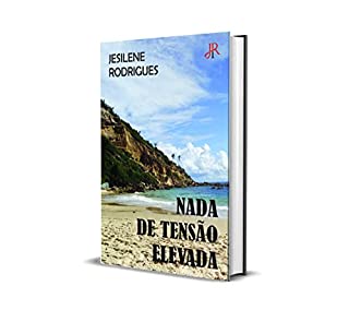 Livro NADA DE TENSÃO ELEVADA