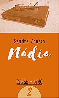 Livro NÁDIA: + de 60