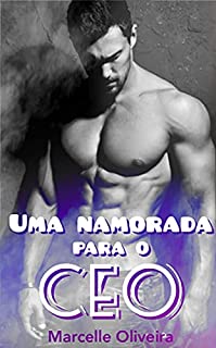 Livro Uma namorada para o CEO