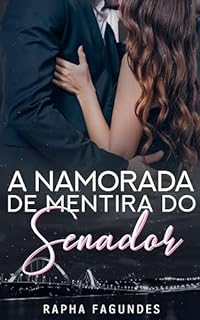 Livro A Namorada de Mentira do Senador