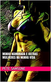 Livro Minha namorada e outras mulheres na minha vida