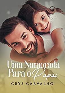 Uma namorada para o papai