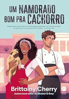 Um namorado bom pra cachorro