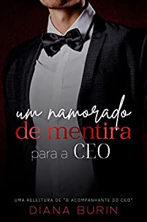 Livro Um Namorado de Mentira para a CEO