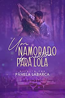 Livro Um namorado de mentira para Lola