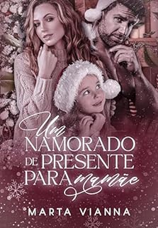 Livro Um Namorado De Presente Para Mamãe : Novela