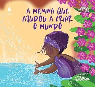 Livro Nanã - A menina que ajudou a criar o mundo (Coleção Lendas e Deuses da África)