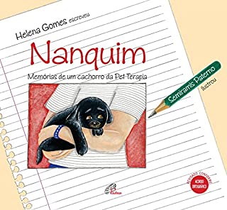 Livro Nanquim - memórias de um cachorro da pet terapia