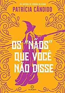 Livro Os "nãos" que você não disse