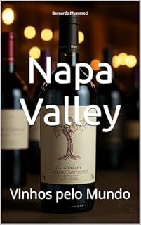 Livro Napa Valley: Vinhos pelo Mundo (Wines of the World)